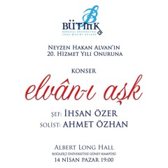 Elvan-ı Aşk Konseri - 16 - Hüzzam İlahi, Muhammed'dir Cemal-i Hakk'a Mir'at