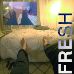FRESH
