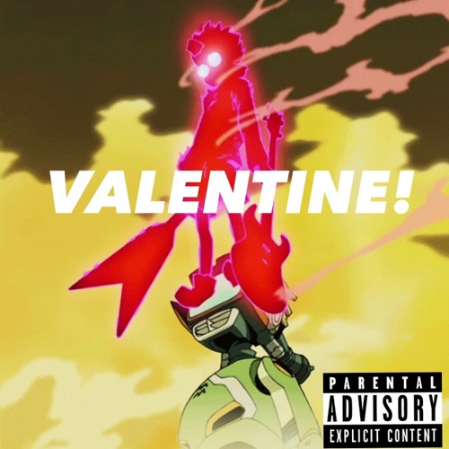 VALENTINE! (PROD. MaxoKoolin & Windxws)