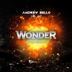 WONDER 2.0 - Andrew Bello