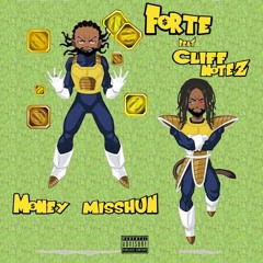 Money Misshun Feat Cliff Notez (prod. by D'Artizt)