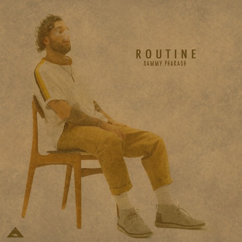 Sammy Pharaoh - Routine
