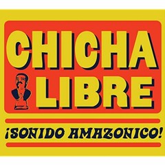 Chicha Libre - Tres Pasajeros (Andrèé Refix)