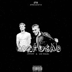 Confusão -  (JosyCaf & Wiz Miguel)