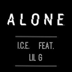 Alone  Feat. Lil G