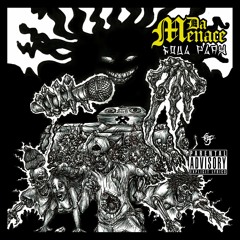 Da Menace - Murda (Prod. by DJ AKOZA)