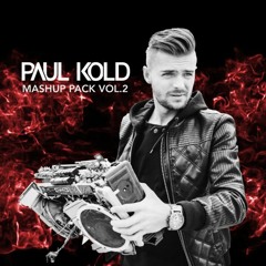 Paul Kold - Mashup Pack Vol.02 (SUPPORTED BY MOGUAI) (Free Download)