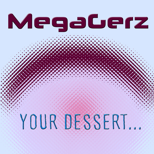 Your Dessert