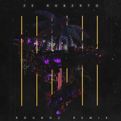 Makla - Zè Roberto (feat. Rocky Santoro) [ROUND2 Remix]