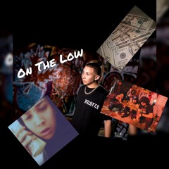 On The Low