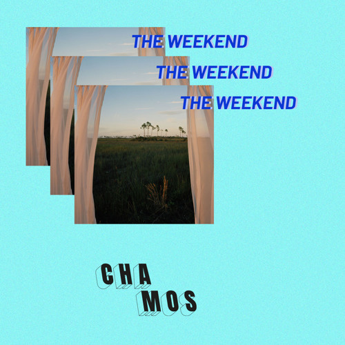 The Weekend
