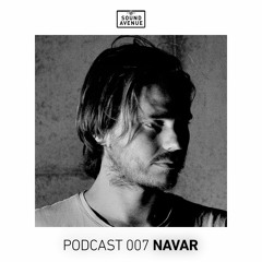Sound Avenue Podcast 007 - Navar