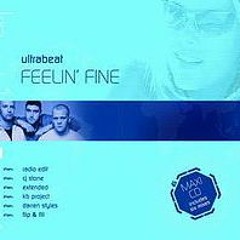 Ultrabeat - Feelin' Fine (Macca 2019 Remix)