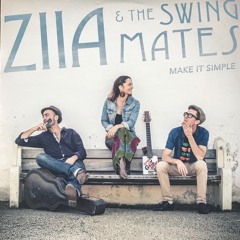 Ziia & The Swing Mates - Crush on you