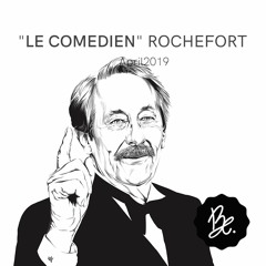 Bon Entendeur : "le Comédien", Rochefort, April 2019