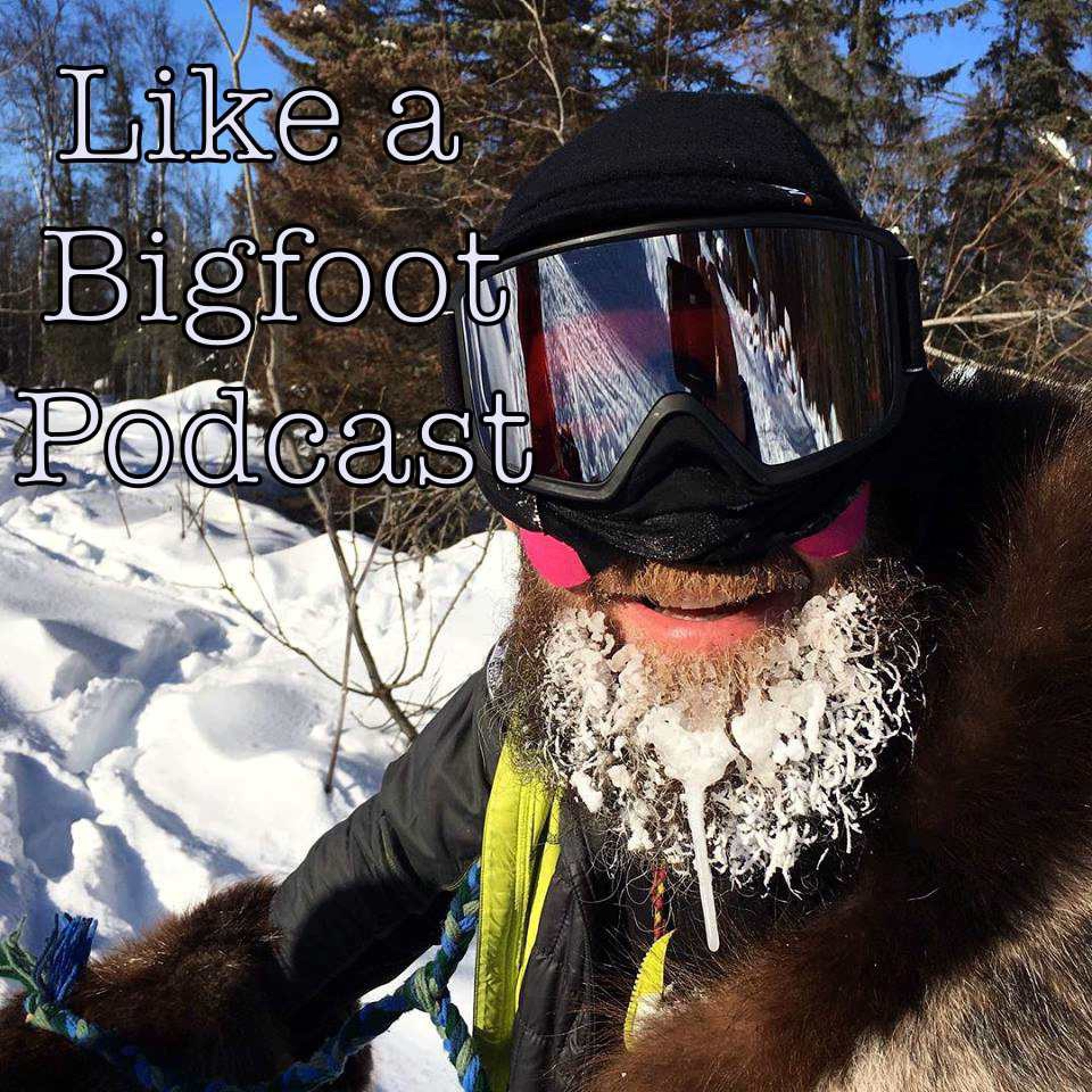 Like a Bigfoot