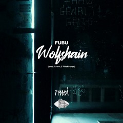 wolfshain (prod. leavv X flitz&suppe)