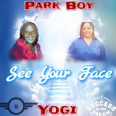 Parkboy feat. Yogi - See Your Face