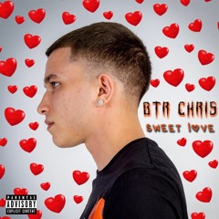 Btr Chris - Sweet Love