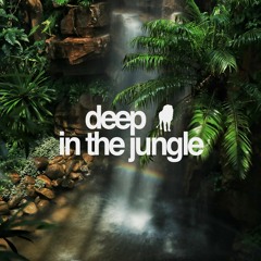 Deep in the Jungle Mixtape 1