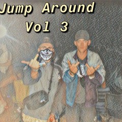 Jump Around Vol 3