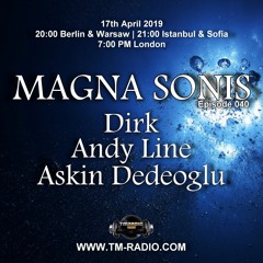 Dirk - Host Mix - MAGNA SONIS 040 (17th April 2019) on TM Radio