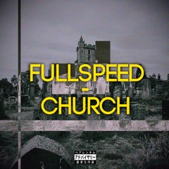 FullSpeed - Church