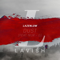 Lazenlow - dust (feat. NUR-D)