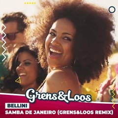 Samba De Janeiro (Grens&Loos Remix) (Free Download)