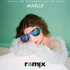 Maelle - Toutes Les Machines Ont Un Coeur (WLR's Remix)