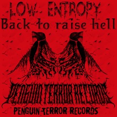 Low Entropy - Hellbound (We'll Tear Your Soul Apart)