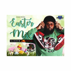 Dj Kicks Easter Mix