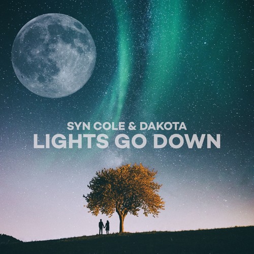 Syn & Dakota - Lights Down [OUT NOW] by SynCole | Listen for free on SoundCloud