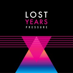Lost Years - The Kick ( Ten Edit )