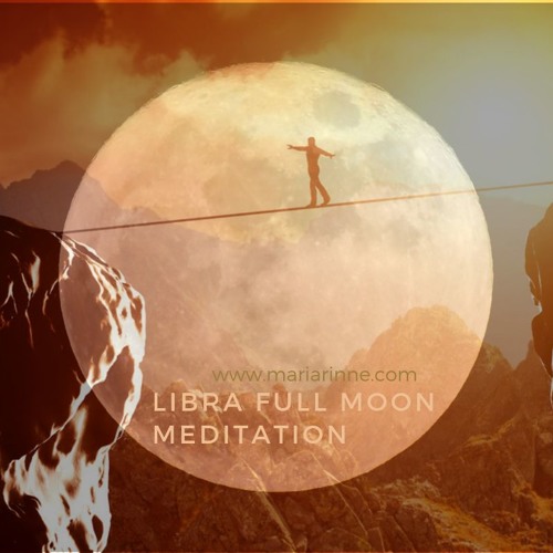 Stream Libra Full Moon Guided Meditation 2019 By Meditation Jam With