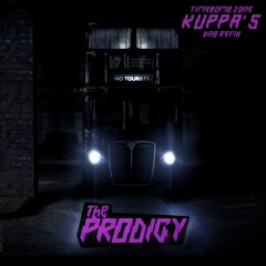 The Prodigy - Timebomb Zone(Kuppa's DnB Refix)