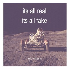 Its All Real Its All Fake Side B