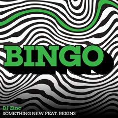 Something New feat. Reigns