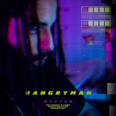 HANGRY MAN (EXPLICIT)
