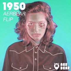 King Princess - 1950 (AERBEAR Flip)