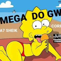 MEGA DO GW 001 ((DJ CORINGA & DJ A7SHEIK))