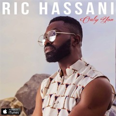 Ric Hassani - Only You(NAYE A x Prince Hans Edition)