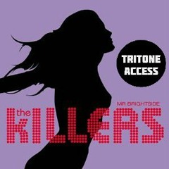 The Killers - Mr. Brightside (Tritone Access Bootleg) "Free Dnl"