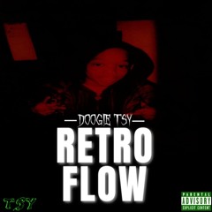 Retro Flow (Prod By. Retro Money)