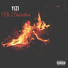 NLMB YIZI - "NO DISCRETION" (Official Audio)