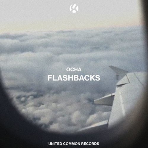 Ocha - Flashbacks