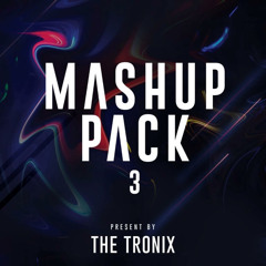 THE TRONIX MASHUP PACK #3 | BASS HOUSE, BIG ROOM, HARD DANCE, EDM PACK