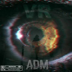 A.D.M - VR