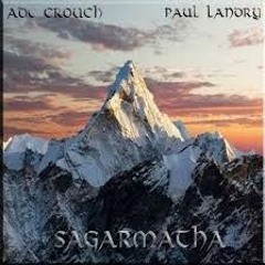 Sagarmatha | Ade Crouch | Paul Landry