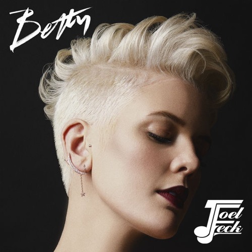 Betty Who - All of You [Joel Freck Remix]